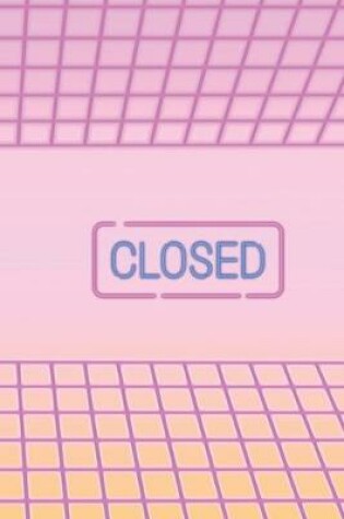 Cover of Closed