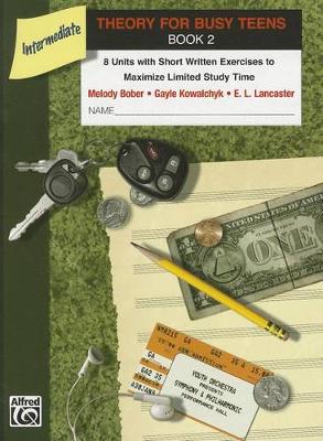 Cover of Theory for Busy Teens, Book 2