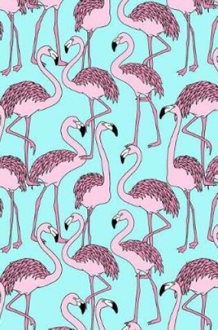 Cover of I Love Pink Flamingoes Pattern Journal