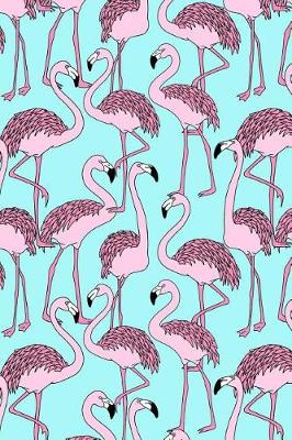 Book cover for I Love Pink Flamingoes Pattern Journal