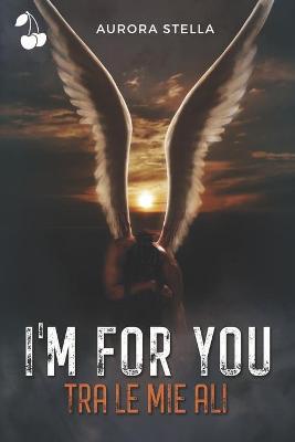 Book cover for I'm for you