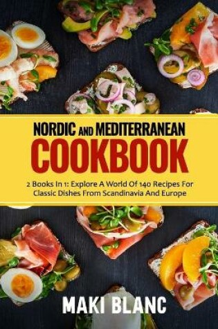 Cover of Nordic And Mediterranean Cookbook