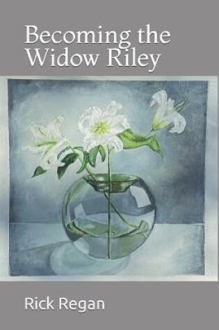 Cover of Becoming the Widow Riley