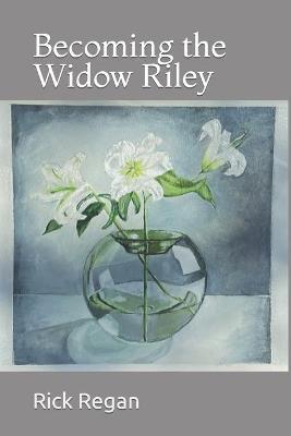 Book cover for Becoming the Widow Riley