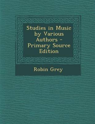 Book cover for Studies in Music by Various Authors