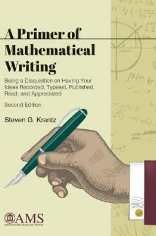 Cover of A Primer of Mathematical Writing