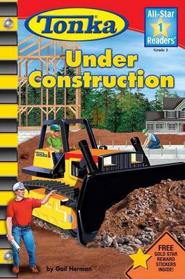 Cover of Tonka Under Construction