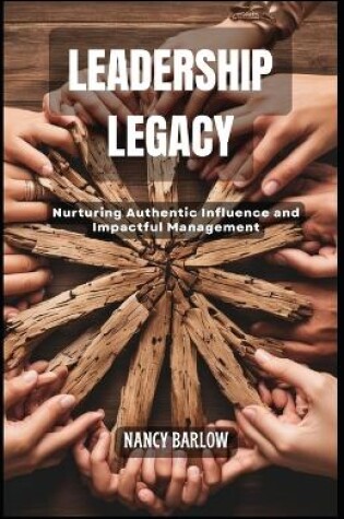 Cover of Leadership Legacy