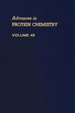 Cover of Advances in Protein Chemistry Vol 43