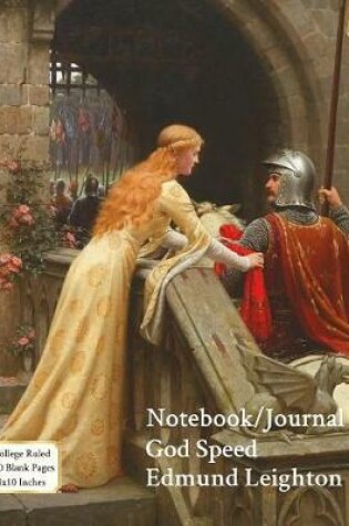 Cover of Notebook/Journal - God Speed - Edmund Leighton