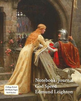 Book cover for Notebook/Journal - God Speed - Edmund Leighton