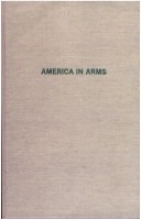 Book cover for America in Arms