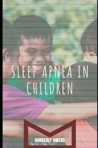 Cover of Sleep Apnea in Children