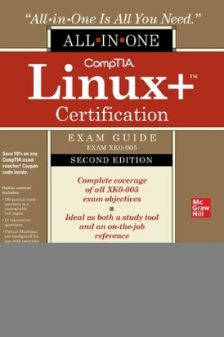 Cover of Comptia Linux+ Certification All-In-One Exam Guide, Second Edition (Exam Xk0-005)