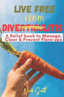 Book cover for Live Free from Diverticulitis