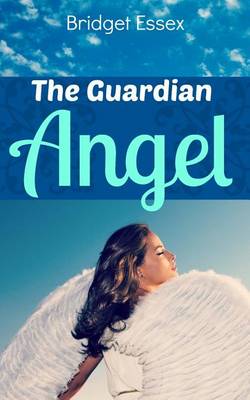 Book cover for The Guardian Angel