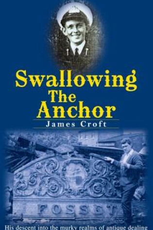 Cover of Swallowing The Anchor