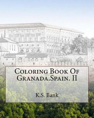 Cover of Coloring Book Of Granada.Spain. II