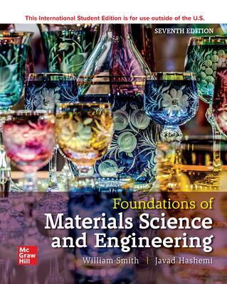 Book cover for Foundations of Materials Science and Engineering ISE