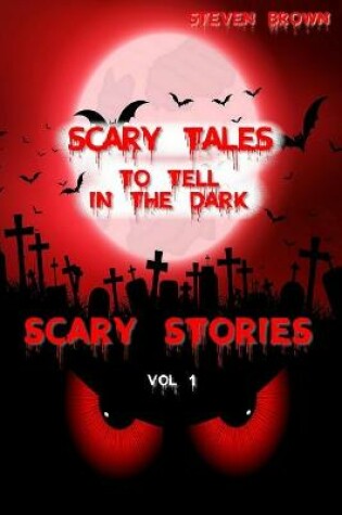 Cover of Scary Stories Vol 1