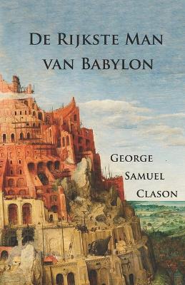 Book cover for De Rijkste Man van Babylon (Vertaling)