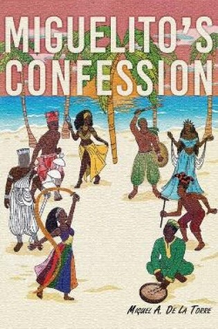 Cover of Miguelito's Confession