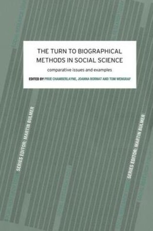 Cover of The Turn to Biographical Methods in Social Science: Comparative Issues and Examples