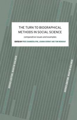 Book cover for The Turn to Biographical Methods in Social Science: Comparative Issues and Examples