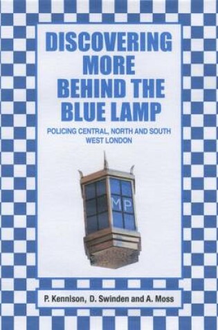 Cover of Discovering More Behind the Blue Lamp