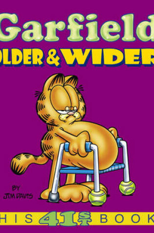 Cover of Garfield Older and Wider