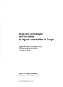 Book cover for Long-Term Unemployed and the Elderly in Migrant Communities in Europe