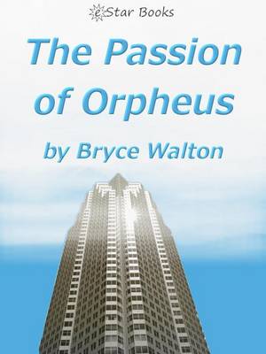 Book cover for The Passion of Orpheus