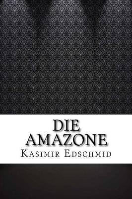 Book cover for Die Amazone