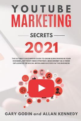 Book cover for Youtube Marketing Secrets 2021