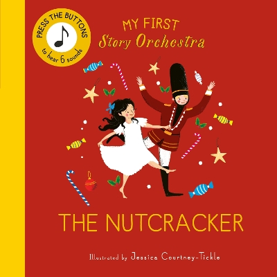 Book cover for My First Story Orchestra: The Nutcracker