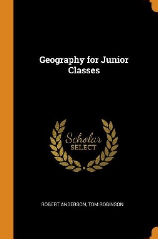 Cover of Geography for Junior Classes