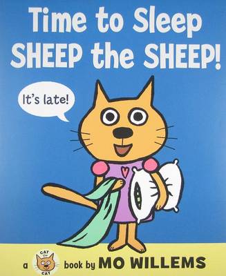 Book cover for Time to Sleep, Sheep the Sheep!