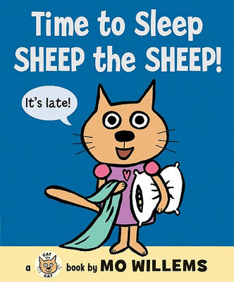 Book cover for Time to Sleep, Sheep the Sheep!
