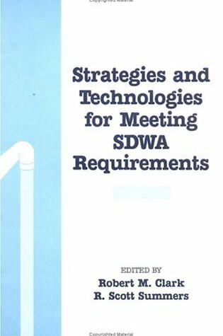 Cover of Strategies and Technologies for Meeting SDWA Requirements