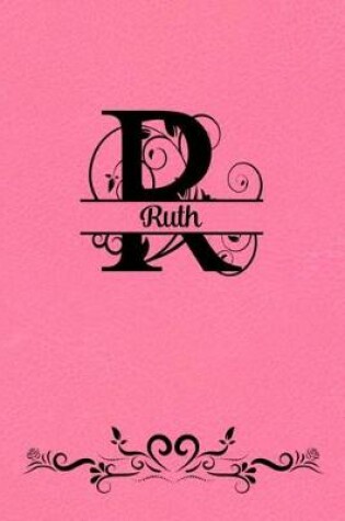 Cover of Split Letter Personalized Name Journal - Ruth