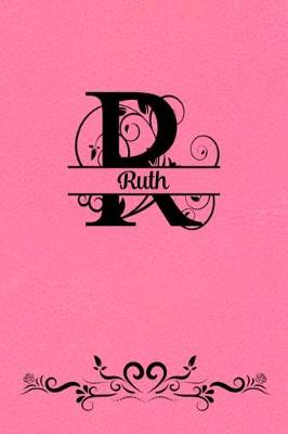 Book cover for Split Letter Personalized Name Journal - Ruth