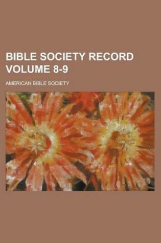Cover of Bible Society Record Volume 8-9