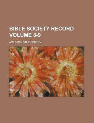 Book cover for Bible Society Record Volume 8-9