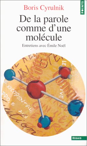 Book cover for de La Parole Comme D'Une Mol'cule. Entretiens Avec Emile No'l