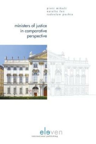 Cover of Ministers of Justice in Comparative Perspective