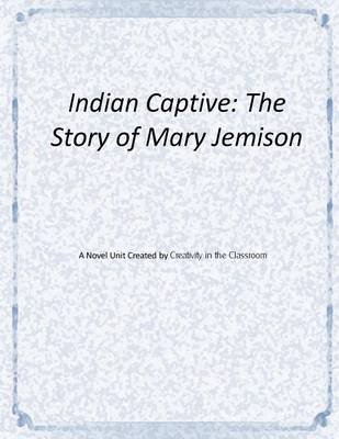 Book cover for Indian Captive Novel Unit