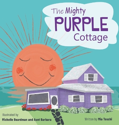 Cover of The Mighty Purple Cottage