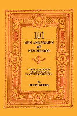 Book cover for 101 Men and Women of New Mexico