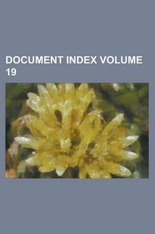 Cover of Document Index Volume 19