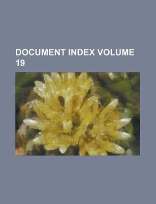 Book cover for Document Index Volume 19